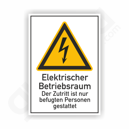 Elektrischer Betriebsraum - Zutritt ist nur befugten Personen gestattet