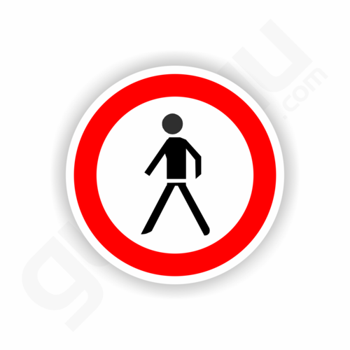 Straßenverkehr Nr. 259 / Verbot für Fußgänger